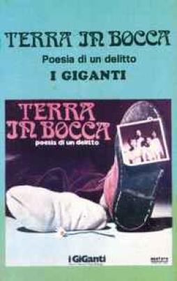 Terra_In_Bocca_Poesia_Di_Un_Delitto-I_Giganti