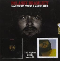 Some Things Coming - Mobius Strip di Delaney Bramlett - CD Some Things Coming - Mobius Strip di Delaney Bramlett - CD