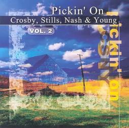 Pickin' On Vol. 2 di Crosby, Stills, Nash & Young - CD