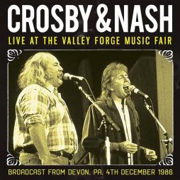 Live At The Valley Forge Music Fair di Crosby/Nash - CD