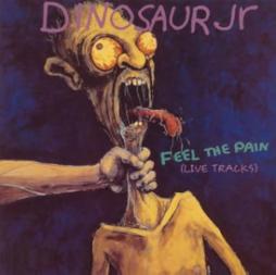 Feel The Pain di Dinosaur Jr. - CD Feel The Pain di Dinosaur Jr. - CD