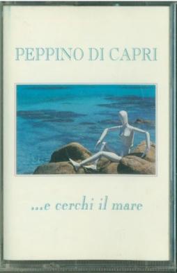 ...e Cerchi Il Mare di Peppino Di Capri - musicasset ...e Cerchi Il Mare di Peppino Di Capri - musicasset