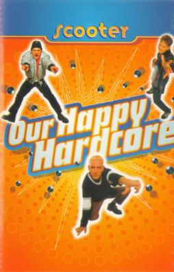 Our Happy Hardcore di Scooter - musicasset Our Happy Hardcore di Scooter - musicasset