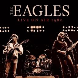 Live_On_Air_1980-Eagles