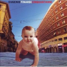 Cinquantanni di Eugenio Finardi - CD Cinquantanni di Eugenio Finardi - CD