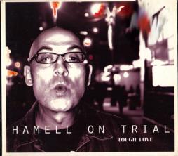 Tough Love di Hamell On Trial