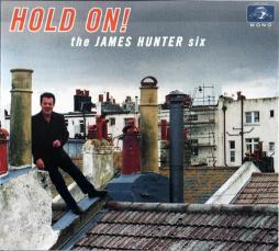 Hold_On%21-The_James_Hunter_Six Hold_On%21-The_James_Hunter_Six