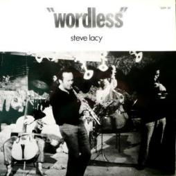 Wordless di Steve Lacy - LP Wordless di Steve Lacy - LP