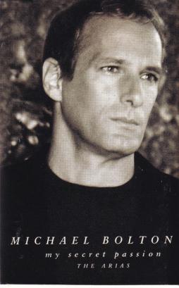 My Secret Passion - The Arias di Michael Bolton - musicasset My Secret Passion - The Arias di Michael Bolton - musicasset