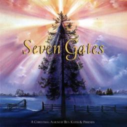 Seven Gates: A Christmas Album di Ben Keith & Friends - CASSETTA