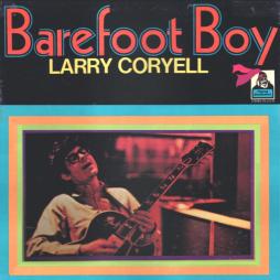 Barefoot_Boy-Larry_Coryell