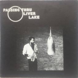 Passing_Thru-Oliver_Lake