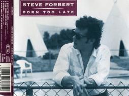 Born Too Late di Steve Forbert - CD Born Too Late di Steve Forbert - CD
