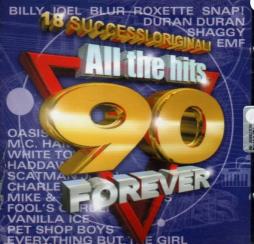 18 Successi Originali All The Hits 90 Forever di Various - musicasset 18 Successi Originali All The Hits 90 Forever di Various - musicasset