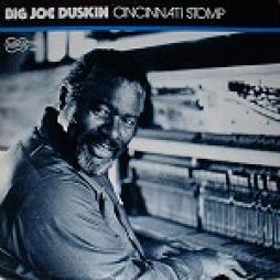 Cincinnati Stomp di Big Joe Duskin - LP Cincinnati Stomp di Big Joe Duskin - LP