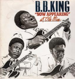 Now Appearing At Ole Miss di B.B. King - LP Now Appearing At Ole Miss di B.B. King - LP