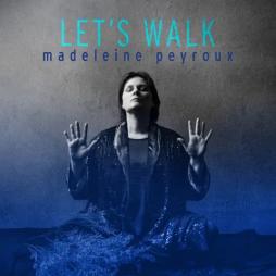 Lets_Walk-Madeleine_Peyroux