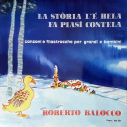 La_Storia_L'È_Bela_Fa_Piasì_Cuntela-Roberto_Balocco