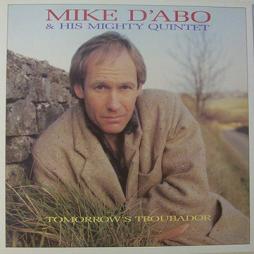 Tomorrow's_Troubador-Mike_D'Abo