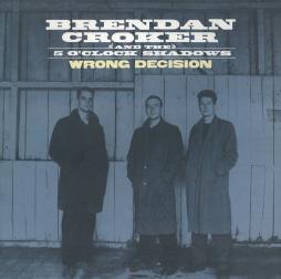 Wrong Decision di Brendan Croker - EP Wrong Decision di Brendan Croker - EP