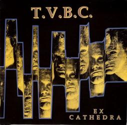 Ex Cathedra di T.V.B.C. - CD