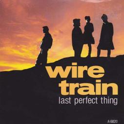 Last Perfect Thing di Wire Train - EP