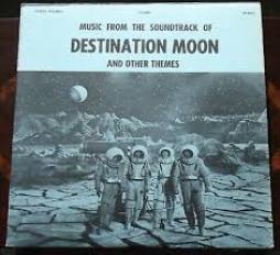Music_From_The_Soundtrack_Of_Destination_Moon_And_Other_Themes-Destination_Moon