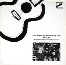 Complete Recordings In Chronological Order (1927-1929) di Coley Jones & The Dallas String Band - CD Complete Recordings In Chronological Order (1927-1929) di Coley Jones & The Dallas String Band - CD
