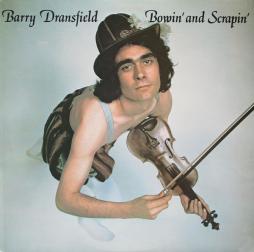 Bowin'_And_Scrapin'-Barry_Dransfield