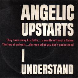 I_Understand-Angelic_Upstarts