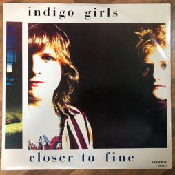 Closer_To_Fine-Indigo_Girls