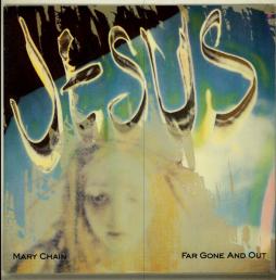 Faro_Gone_And_Out-Jesus_And_Mary_Chain_