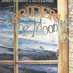 Spiders_In_The_Moonlight-Jeffrey_Frederick_&_The_Clamtones