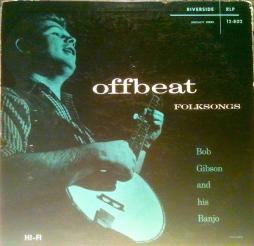 Offbeat_Folk_Songs-Bob_Gibson