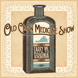Carry Me Back To Virginia di Old Crow Medicine Show - CD Carry Me Back To Virginia di Old Crow Medicine Show - CD
