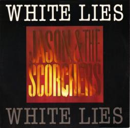 White Lies di Jason & The Scorchers - EP