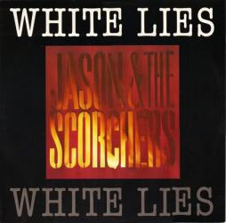 White_Lies-Jason_&_The_Scorchers