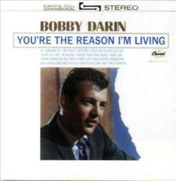 Youre_The_Reason_Im_Living-Bobby_Darin Youre_The_Reason_Im_Living-Bobby_Darin