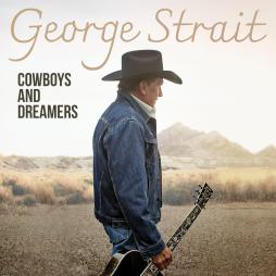 Cowboys_And_Dreamers-George_Strait