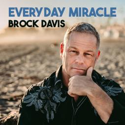 Everyday Miracle di Brock Davis - CD