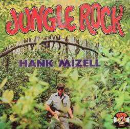 Jungle Rock di Hank Mizell - CD