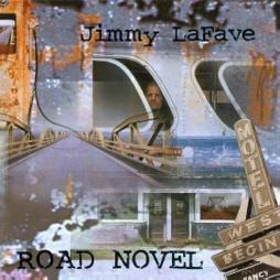 Road_Novel-Jimmy_La_Fave