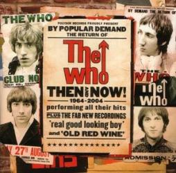 Then And Now di The Who - CD Then And Now di The Who - CD