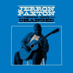 Things_Done_Changed-Jerron_Paxton