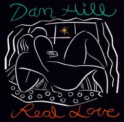 Real Love di Dan Hill - CD