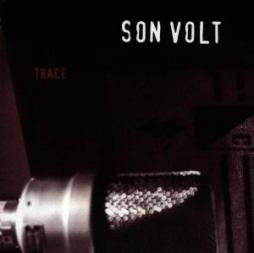Trace_Deluxe_Edition-Son_Volt Trace_Deluxe_Edition-Son_Volt
