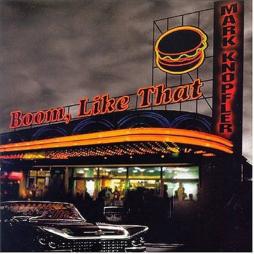 Boom, Like That di Mark Knopfler - CD