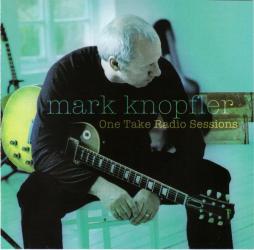 One_Take_Radio_Sessions-Mark_Knopfler One_Take_Radio_Sessions-Mark_Knopfler