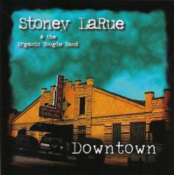 Downtown-Stoney_La_Rue