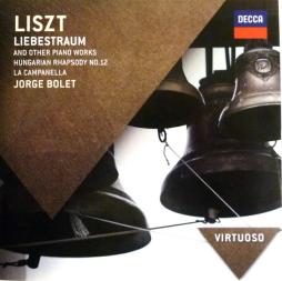 Liebestraum - Rapsodia Ungherese 12 - La Campanella E Altre Opere Per Pianoforte (Bolet) di Liszt Franz (1811-1886) - CD